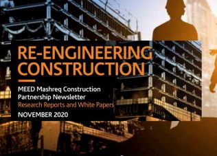 Reengineering Construction – MEED Mashreq Construction Partnership Newsletter: Research and White Papers – November 2020